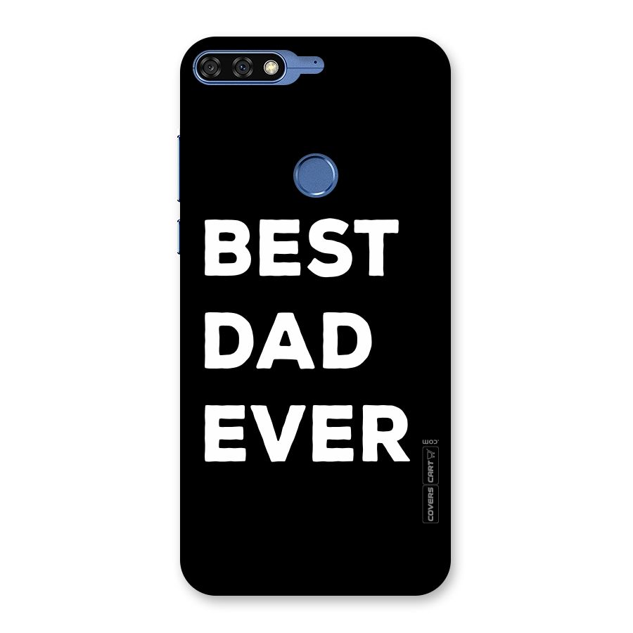 Best Dad Ever Back Case for Honor 7C