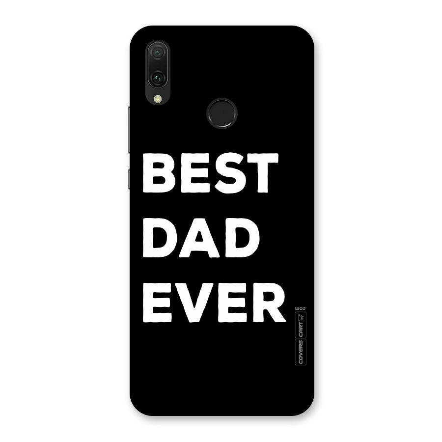 Best Dad Ever Back Case for Huawei Y9 (2019)