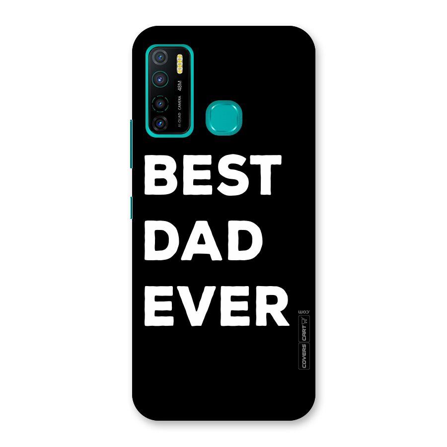 Best Dad Ever Back Case for Infinix Hot 9 Pro