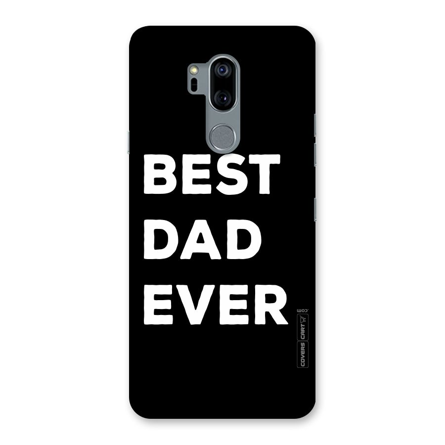 Best Dad Ever Back Case for LG G7