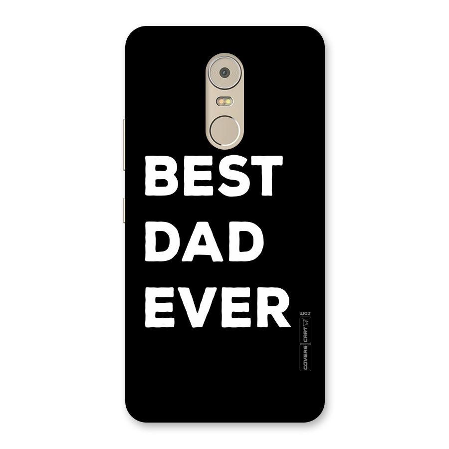Best Dad Ever Back Case for Lenovo K6 Note