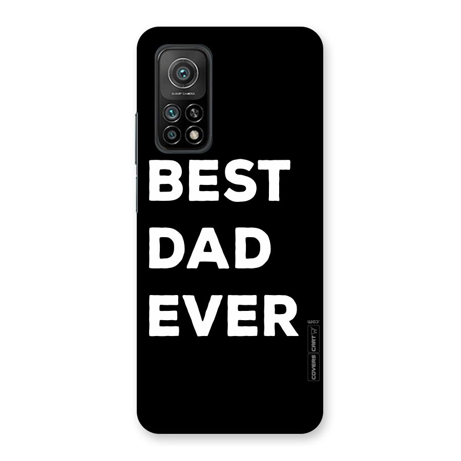 Best Dad Ever Back Case for Mi 10T Pro 5G