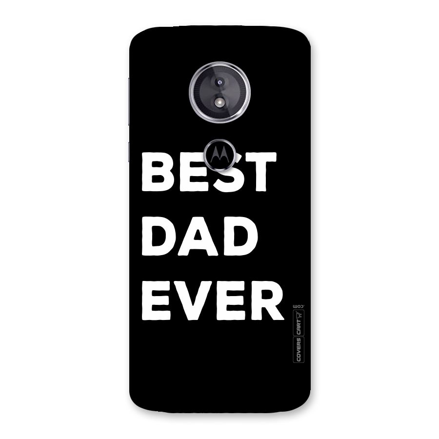 Best Dad Ever Back Case for Moto E5