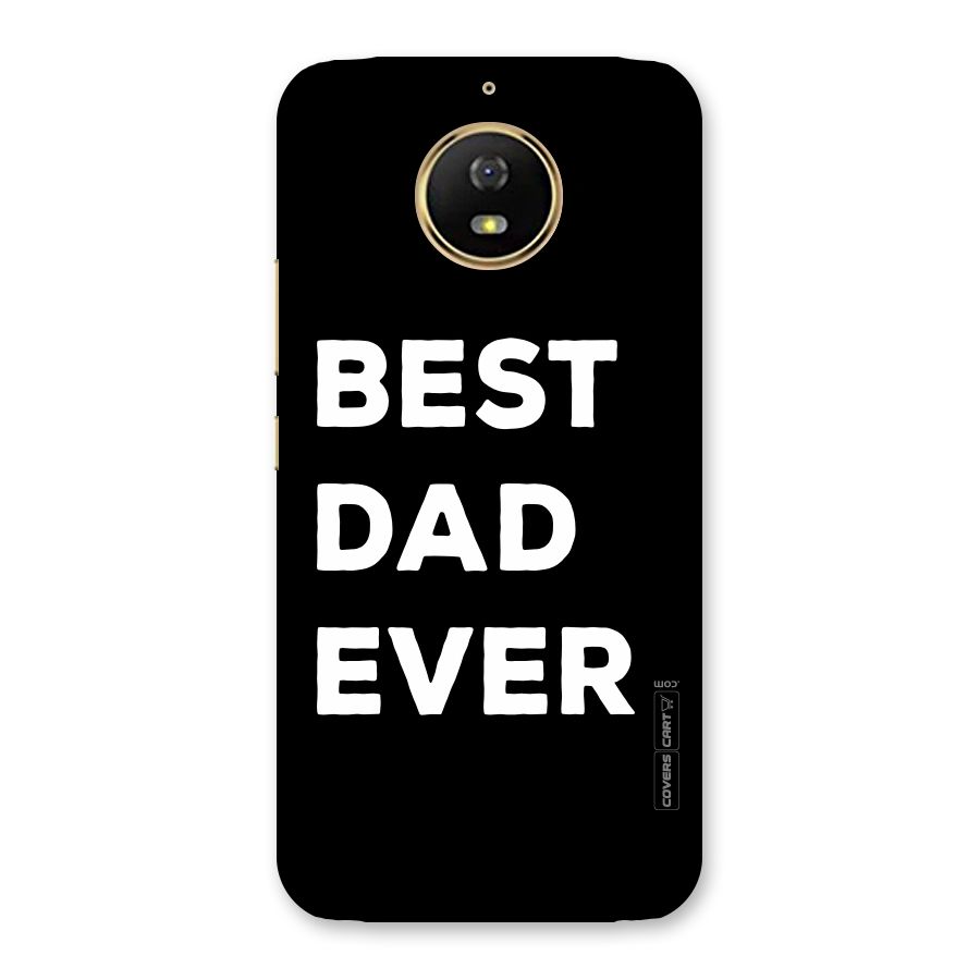 Best Dad Ever Back Case for Moto G5s