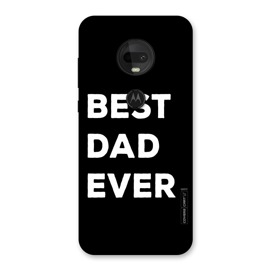 Best Dad Ever Back Case for Moto G7