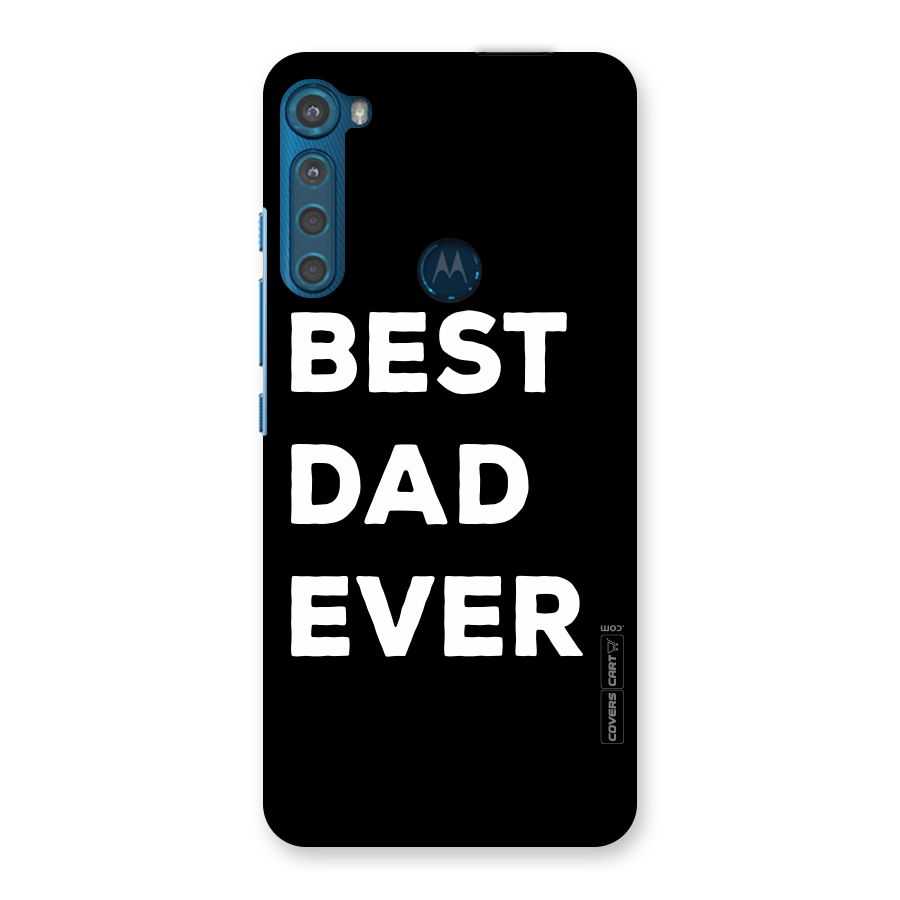 Best Dad Ever Back Case for Motorola One Fusion Plus
