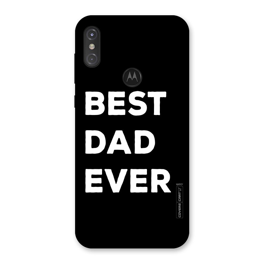 Best Dad Ever Back Case for Motorola One Power