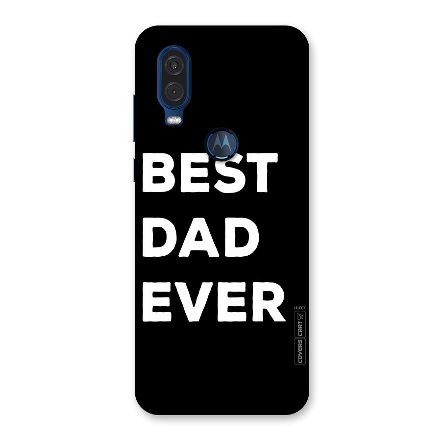 Best Dad Ever Back Case for Motorola One Vision