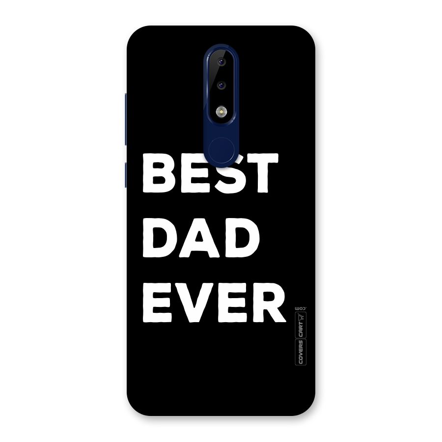 Best Dad Ever Back Case for Nokia 5.1 Plus