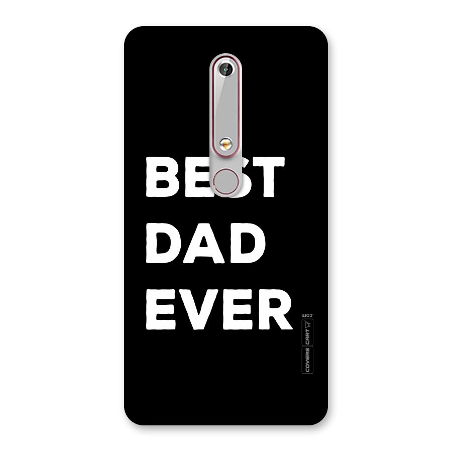Best Dad Ever Back Case for Nokia 6.1