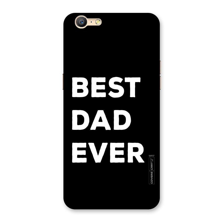 Best Dad Ever Back Case for Oppo A39