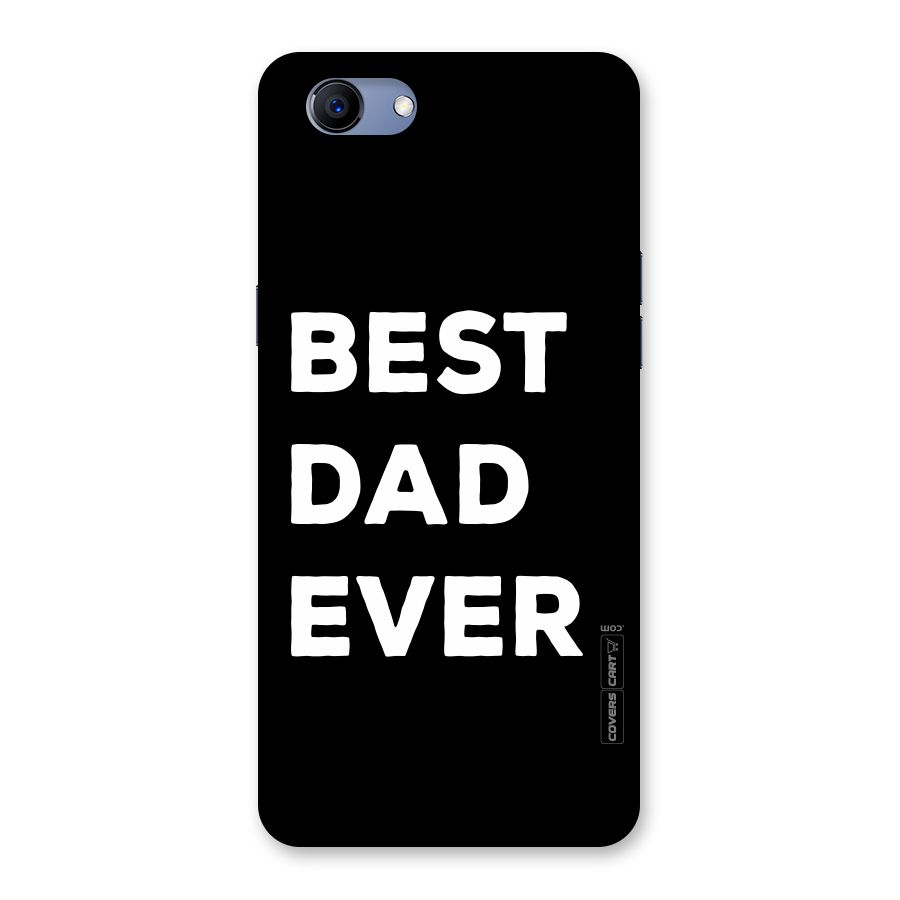 Best Dad Ever Back Case for Oppo Realme 1