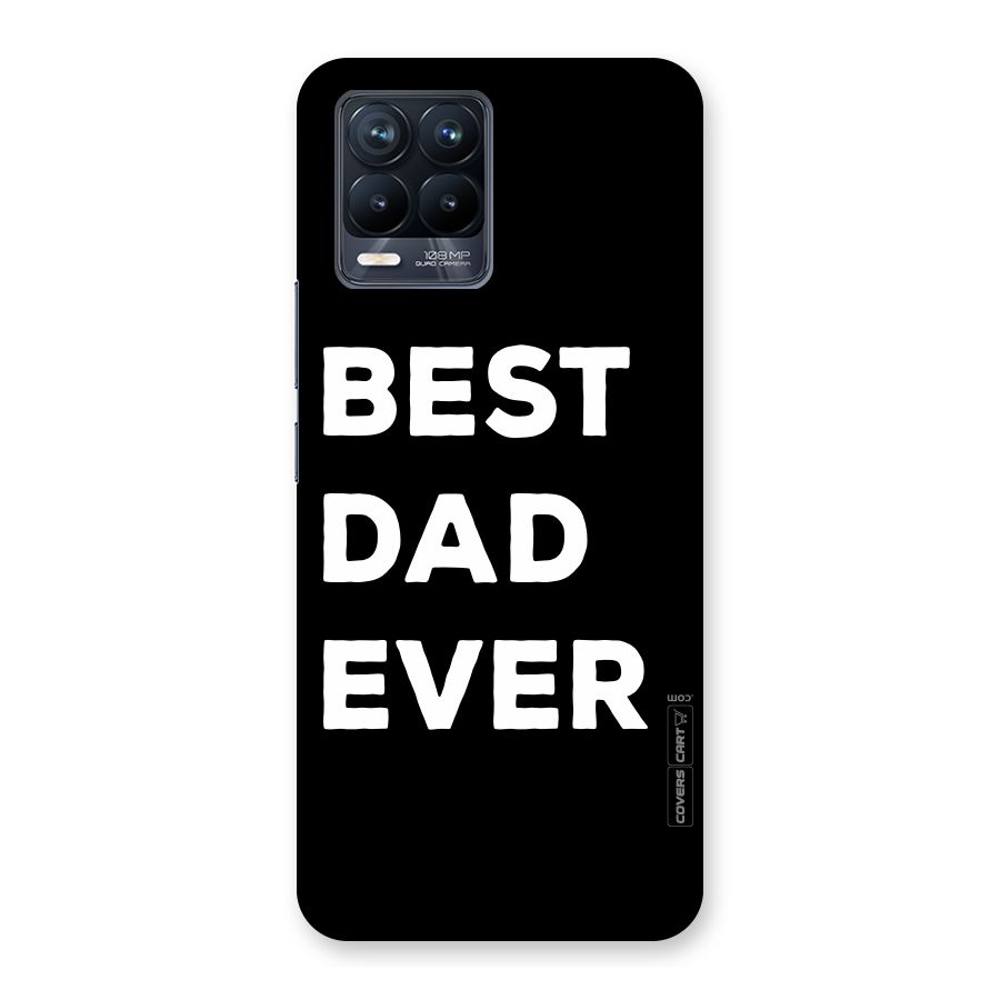 Best Dad Ever Back Case for Realme 8 Pro