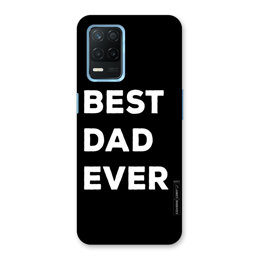 Best Dad Ever Back Case for Realme Narzo 30 5G