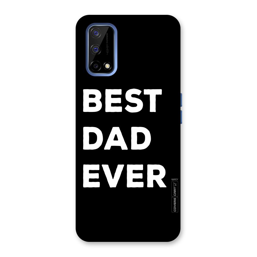 Best Dad Ever Back Case for Realme Narzo 30 Pro