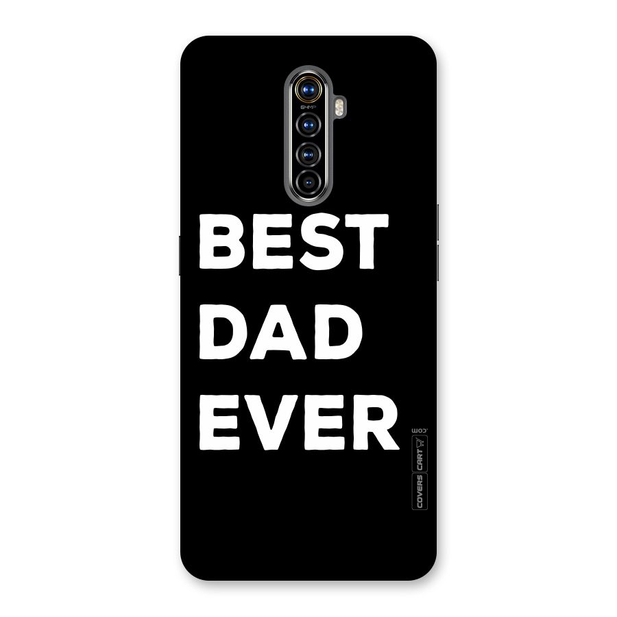 Best Dad Ever Back Case for Realme X2 Pro