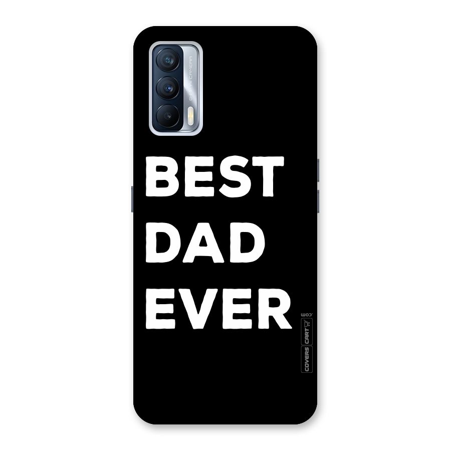 Best Dad Ever Back Case for Realme X7