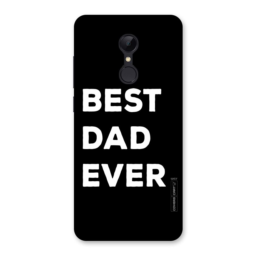 Best Dad Ever Back Case for Redmi 5