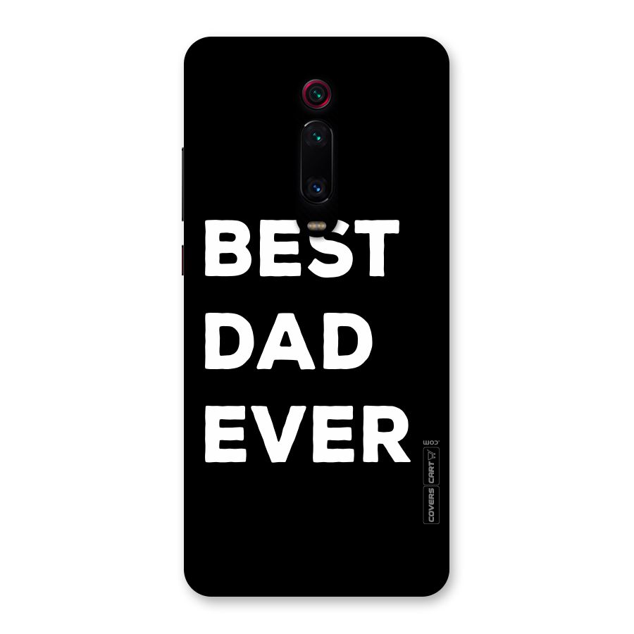 Best Dad Ever Back Case for Redmi K20