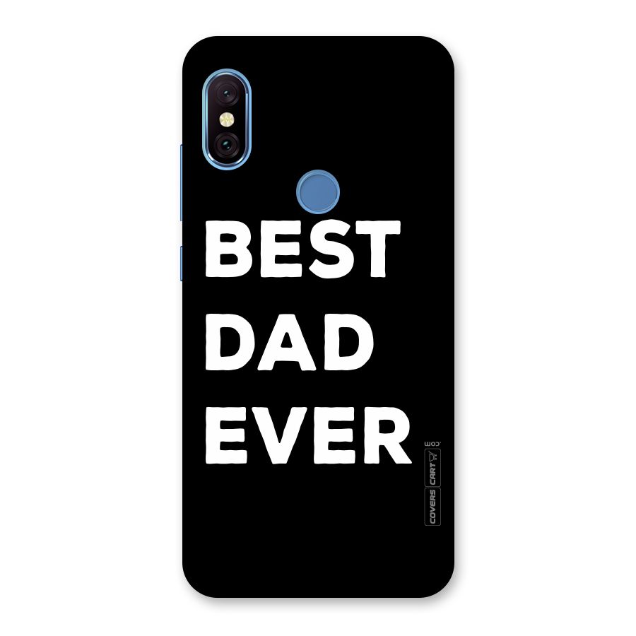 Best Dad Ever Back Case for Redmi Note 6 Pro