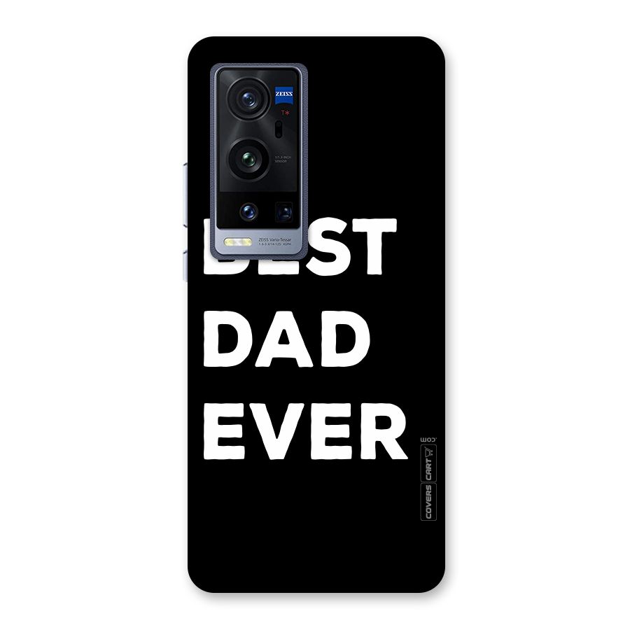 Best Dad Ever Back Case for Vivo X60 Pro Plus