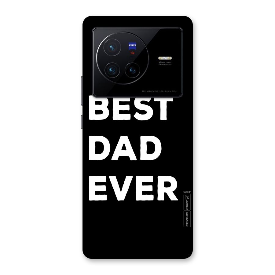 Best Dad Ever Back Case for Vivo X80