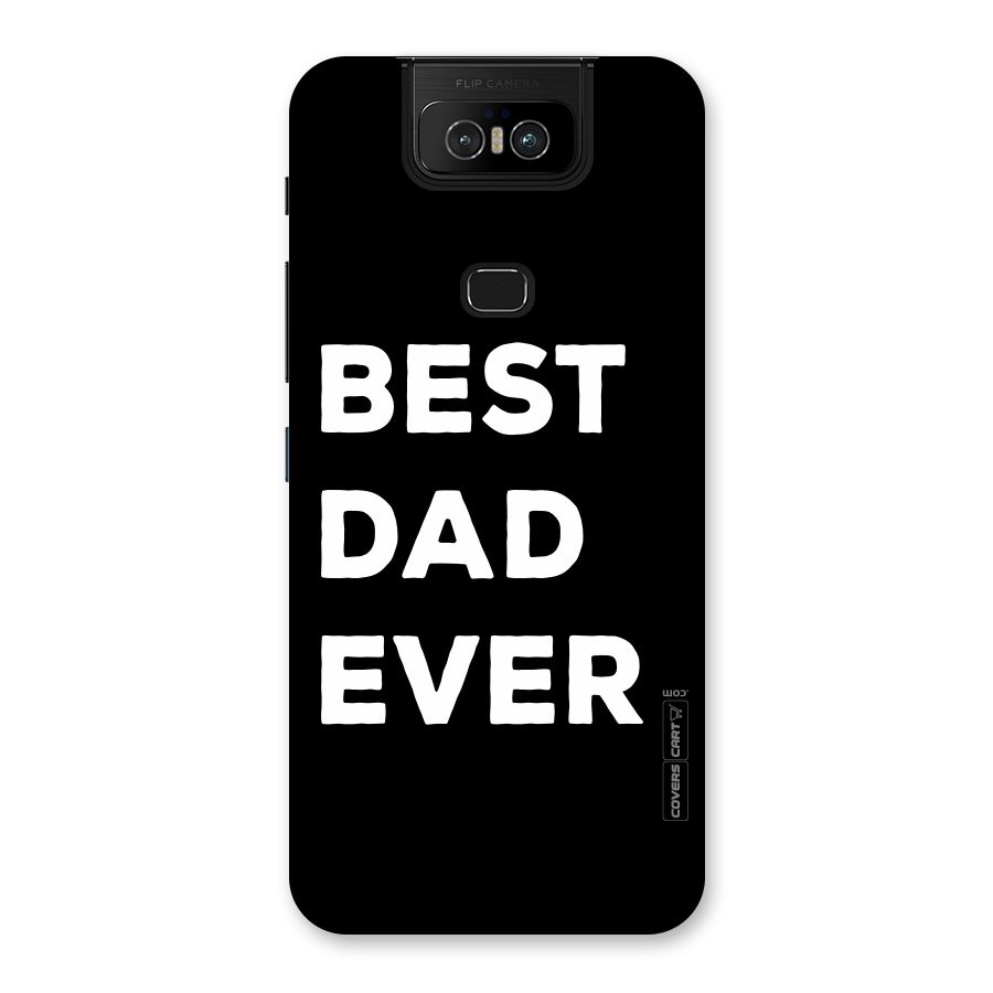 Best Dad Ever Back Case for Zenfone 6z