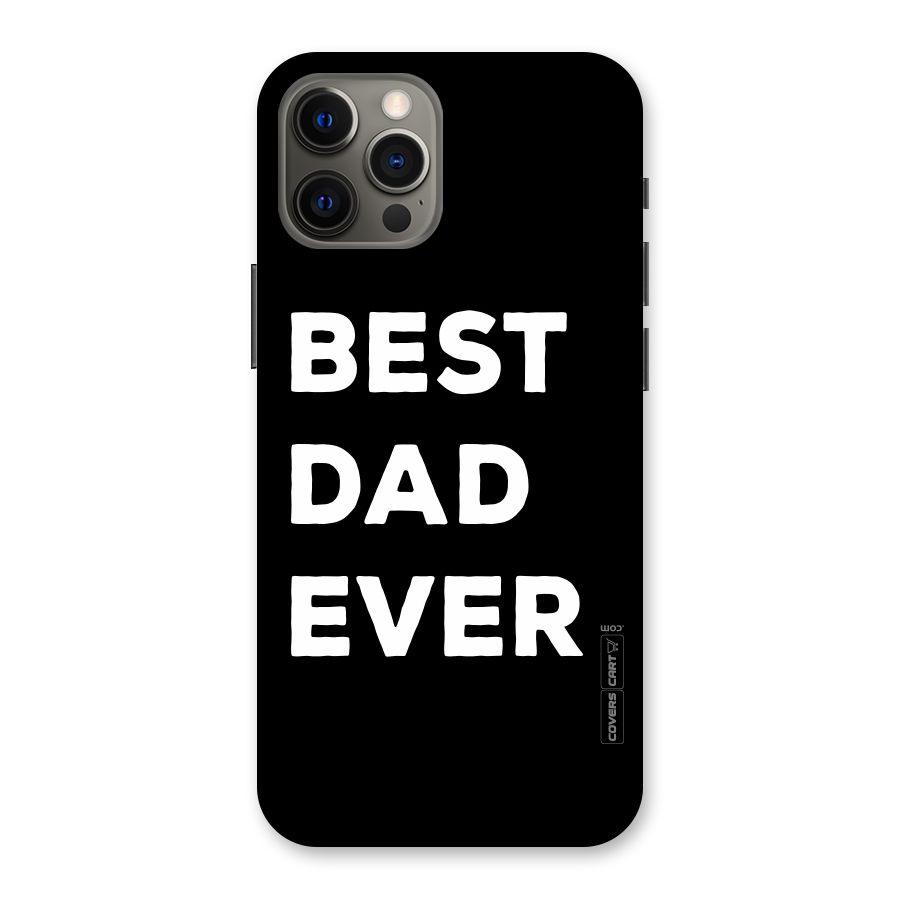 Best Dad Ever Back Case for iPhone 12 Pro Max