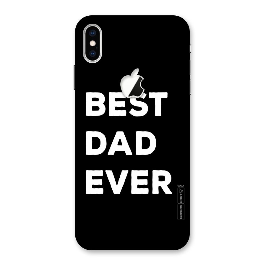 Best Dad Ever Back Case for iPhone XS Max Apple Cut