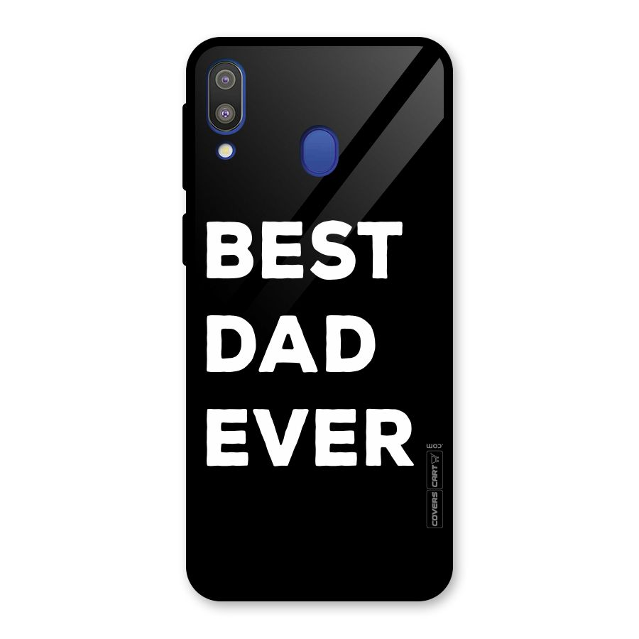 Best Dad Ever Glass Back Case for Galaxy M20