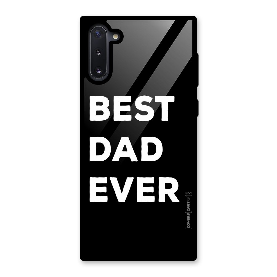 Best Dad Ever Glass Back Case for Galaxy Note 10