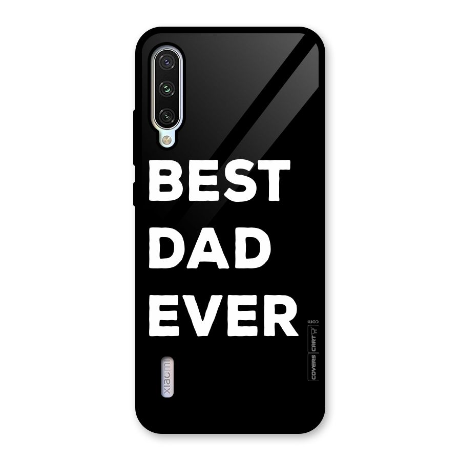 Best Dad Ever Glass Back Case for Mi A3