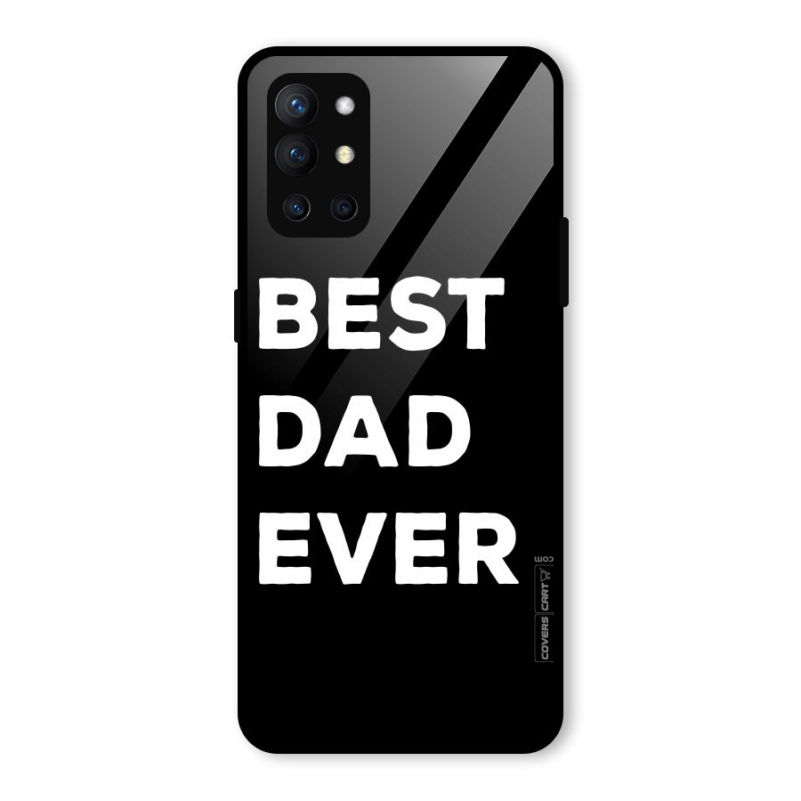 Best Dad Ever Glass Back Case for OnePlus 9R