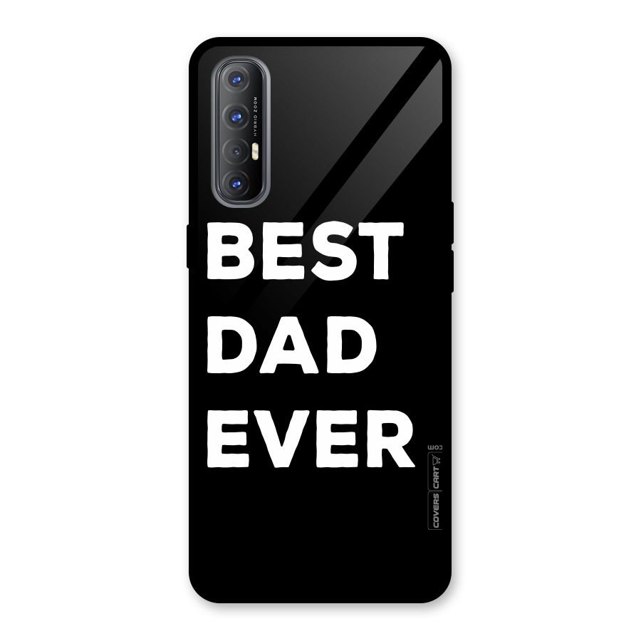 Best Dad Ever Glass Back Case for Oppo Reno3 Pro