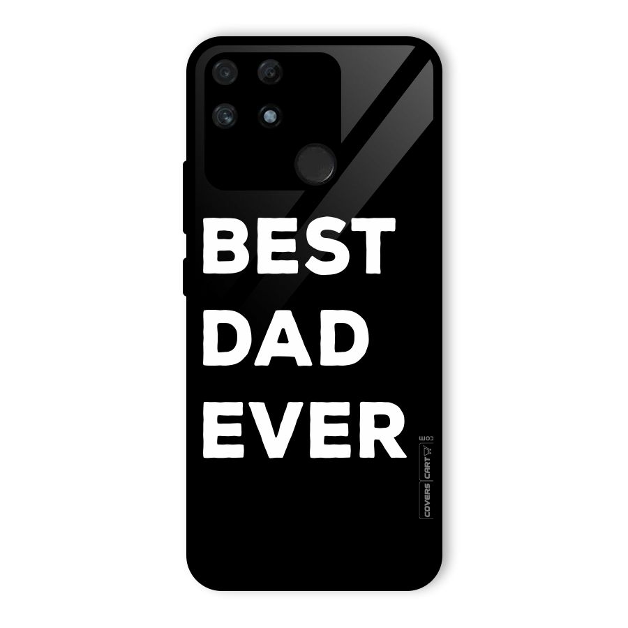 Best Dad Ever Glass Back Case for Realme Narzo 50A