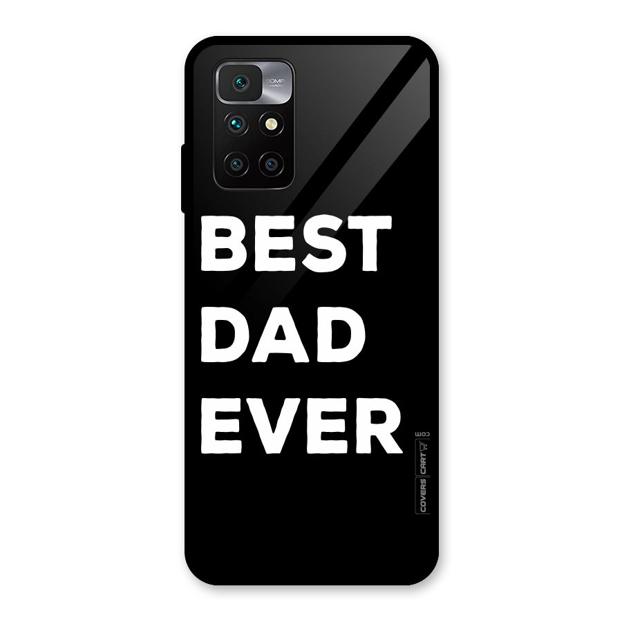 Best Dad Ever Glass Back Case for Redmi 10 Prime