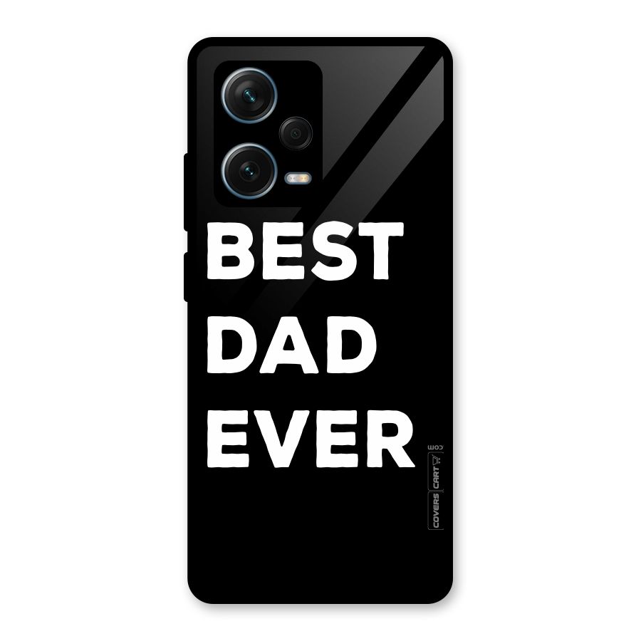 Best Dad Ever Glass Back Case for Redmi Note 12 Pro Plus 5G