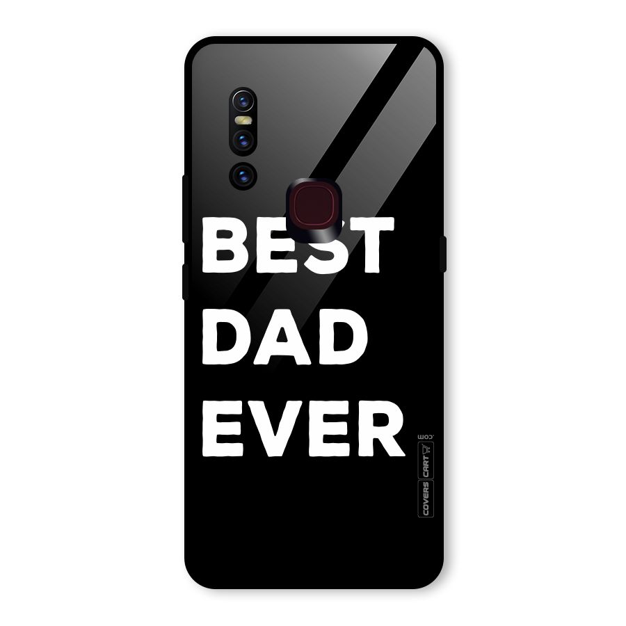 Best Dad Ever Glass Back Case for Vivo V15