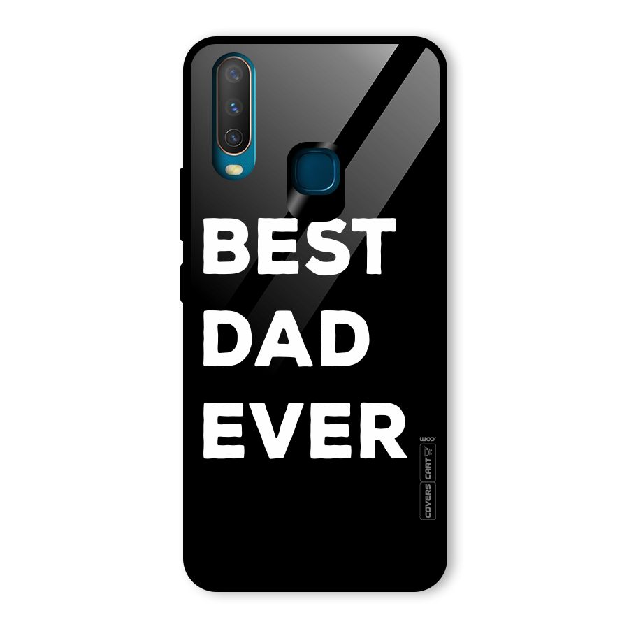 Best Dad Ever Glass Back Case for Vivo Y12