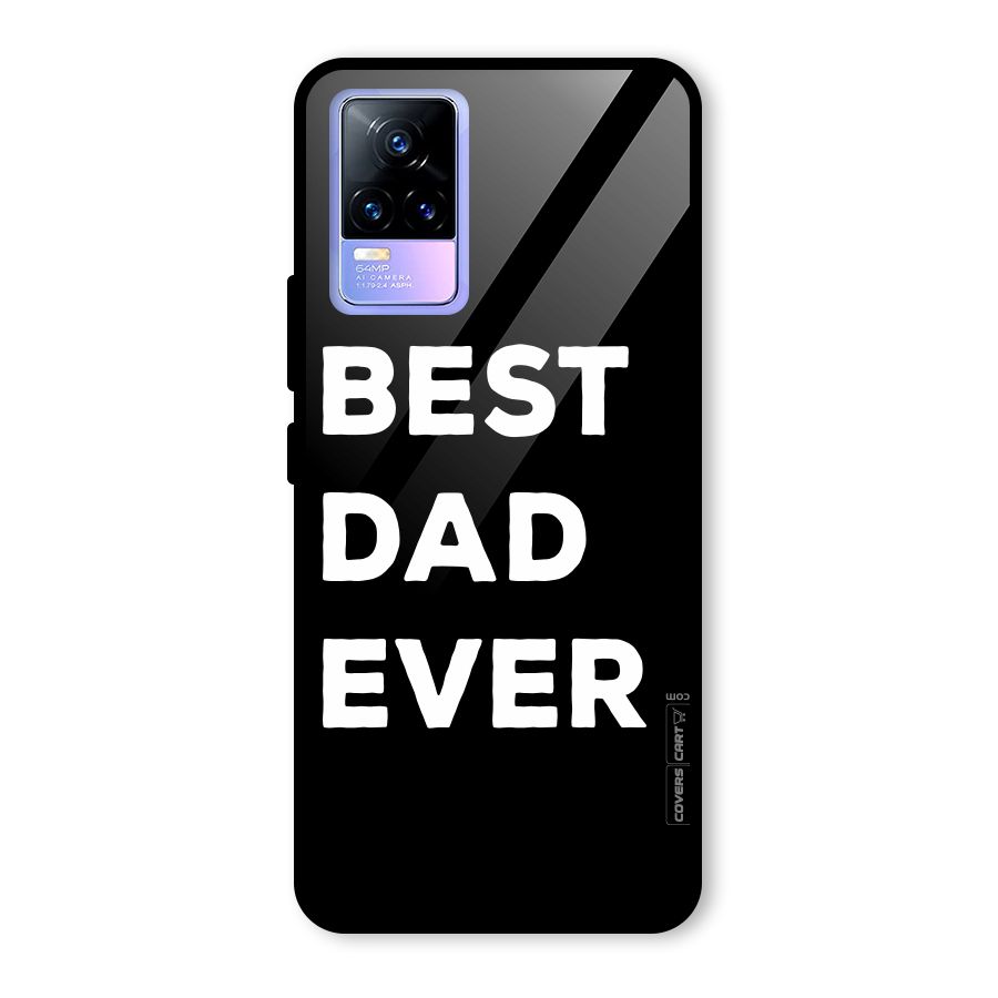 Best Dad Ever Glass Back Case for Vivo Y73