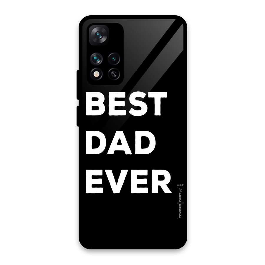 Best Dad Ever Glass Back Case for Xiaomi 11i HyperCharge 5G