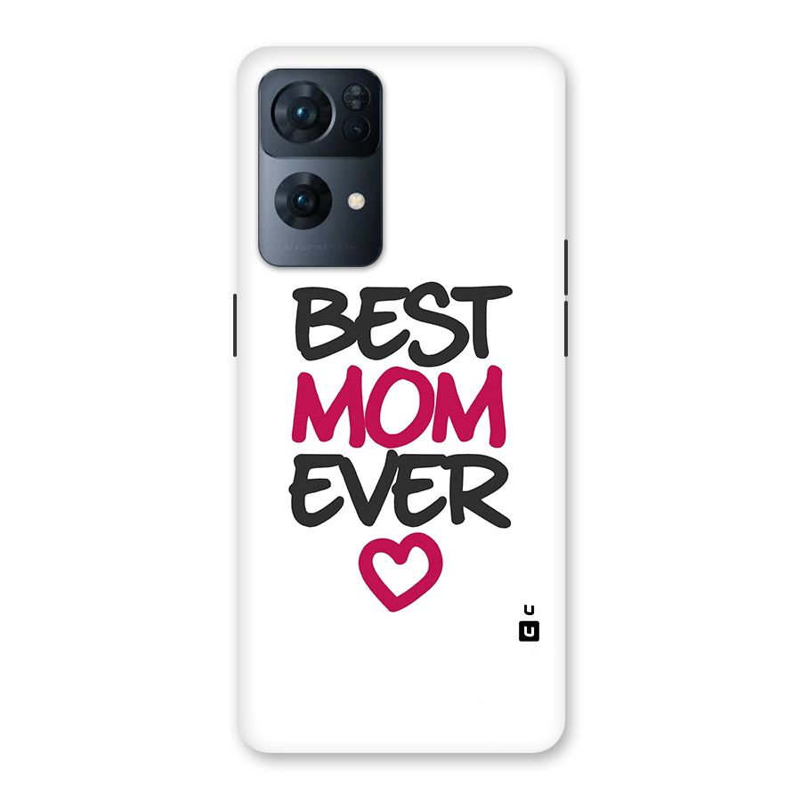 Best Mom Ever Back Case for Oppo Reno7 Pro 5G