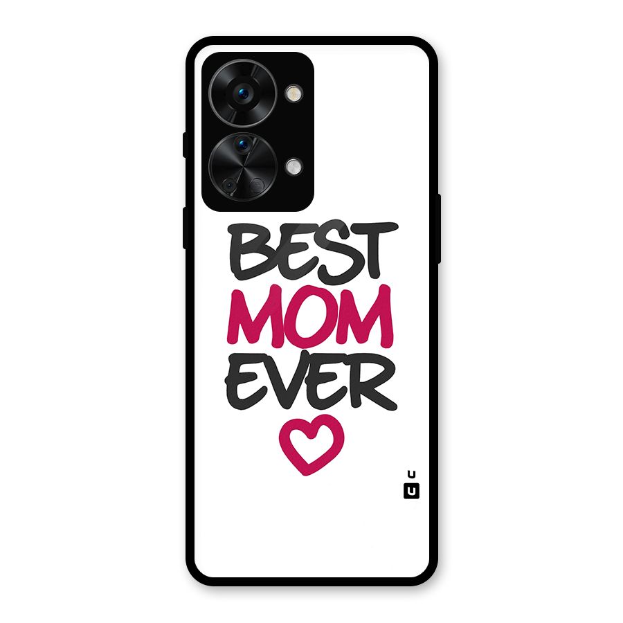 Best Mom Ever Glass Back Case for OnePlus Nord 2T