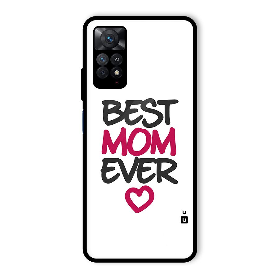 Best Mom Ever Glass Back Case for Redmi Note 11 Pro