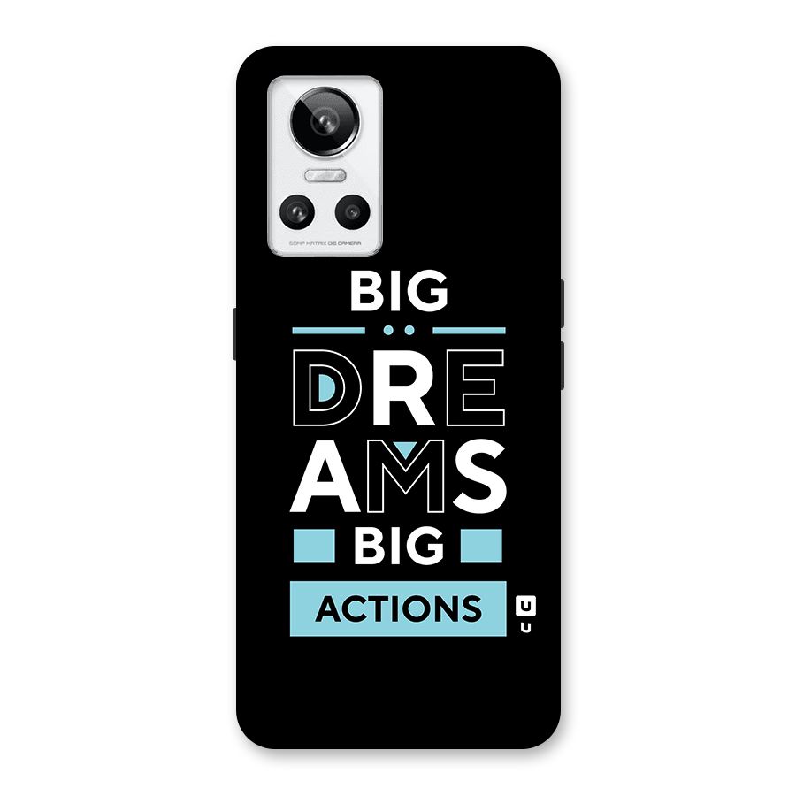 Big Dreams Big Actions Back Case for Realme GT Neo 3