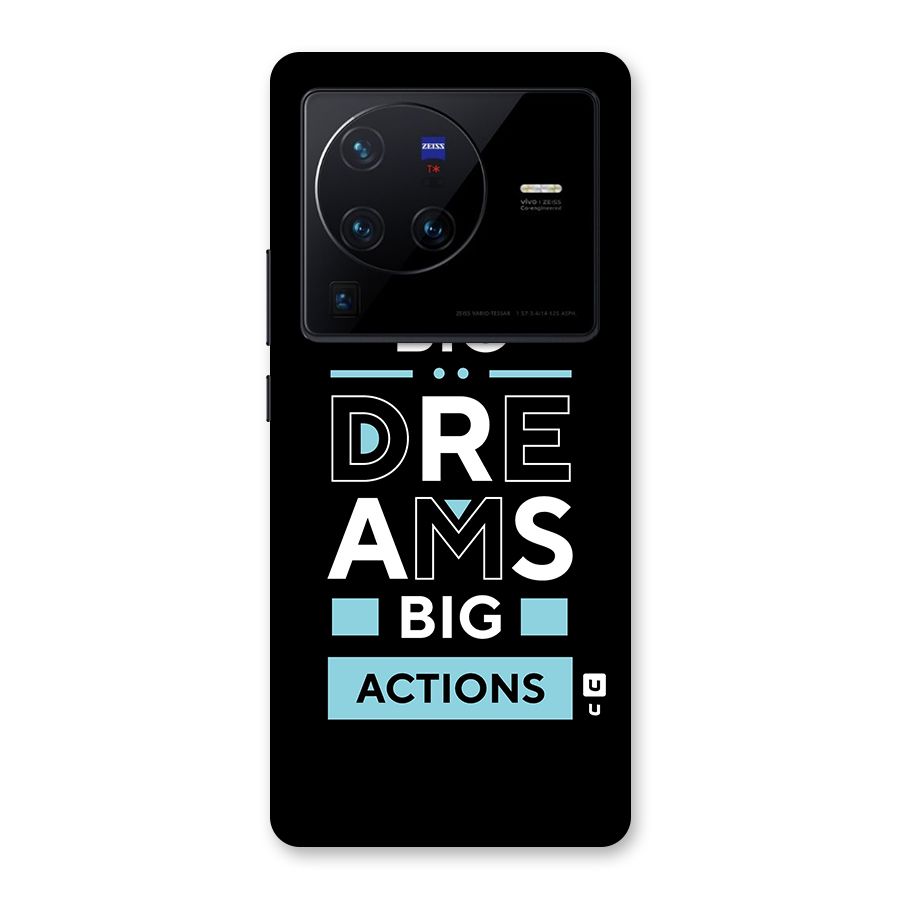 Big Dreams Big Actions Back Case for Vivo X80 Pro