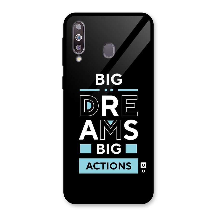 Big Dreams Big Actions Glass Back Case for Galaxy M30