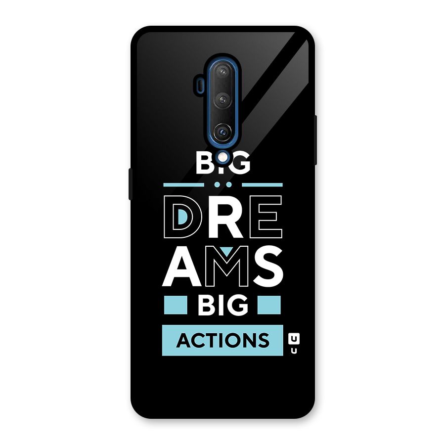 Big Dreams Big Actions Glass Back Case for OnePlus 7T Pro
