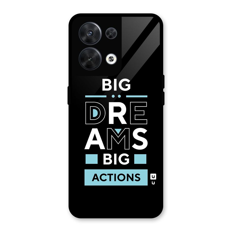 Big Dreams Big Actions Glass Back Case for Oppo Reno8 5G