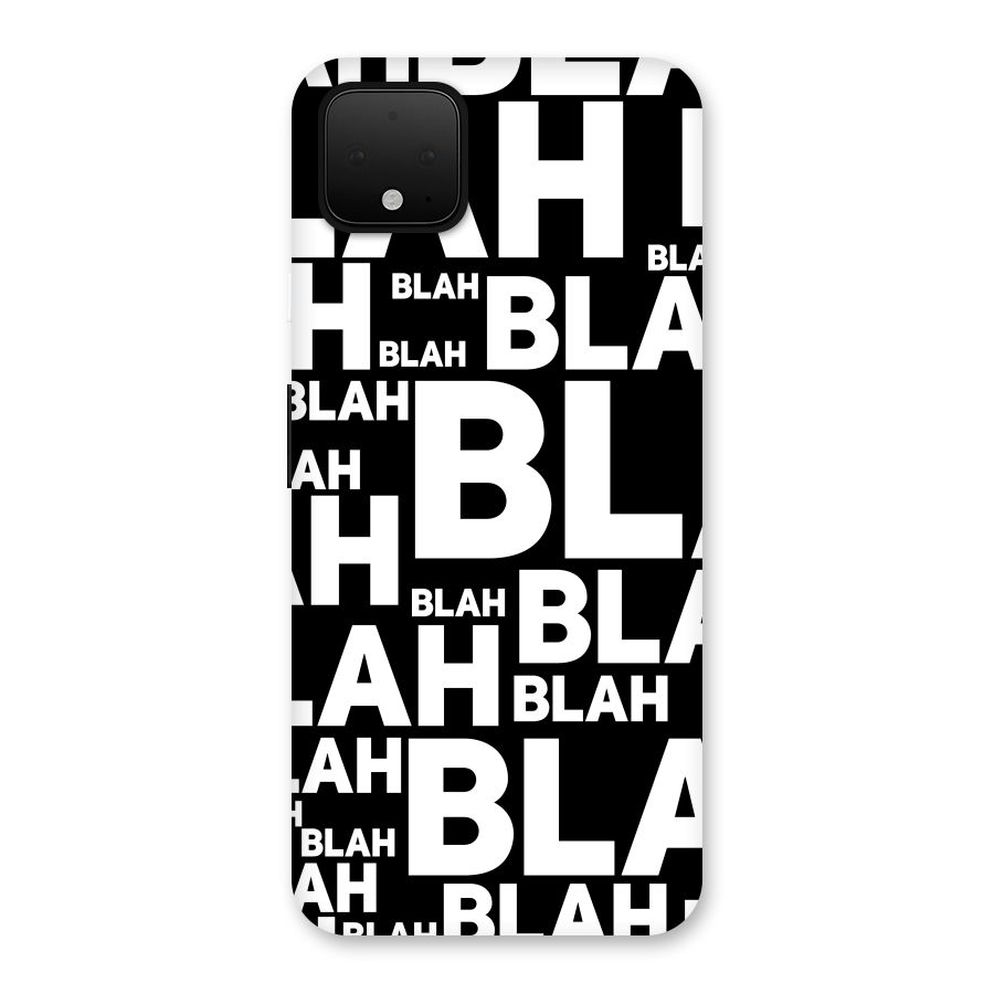 Blah Blah Pattern Back Case for Google Pixel 4 XL